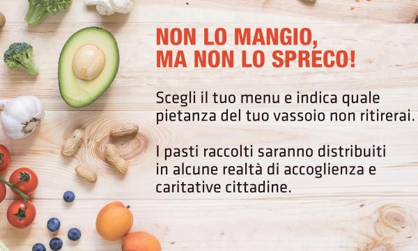 Non lo mangio, ma non lo spreco!