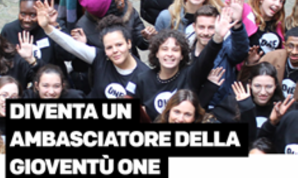 ONE Campaign: apertura programma Youth Ambassador 2024.